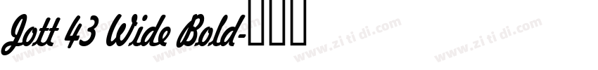 Jott 43 Wide Bold字体转换 Jott 43 Wide Bold字体转换